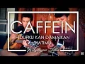 Download Lagu Caffein - Hidupku kan Damaikan Hatimu ( Cover ) Feat. Gusray