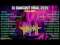 Lagu DJ DANGDUT VIRAL FULL BASS 2026