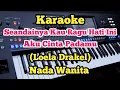 Download Lagu Karaoke Kapan Kau Kembali (Loela Drakel) - Nada Wanita 