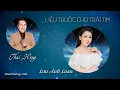 Download Lagu LIỀU THUỐC CHO TRÁI TIM - Thái Hùng - Lưu Ánh Loan