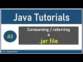 Java Tutorials Consuming jar files