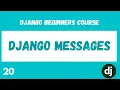 Messages Framework Python Django Web Framework Course
