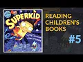 Download Lagu ▷ Superkid — Reading Children's Books #5