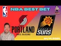 Portland Trail Blazers vs Phoenix Suns NBA Picks and Predictions Today Nolan s Best NBA Bets