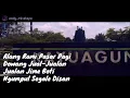 Lagu Kayuagung : pengawe mak betayoh