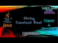 Tutorial 12 - What is String Constant Pool in Java intern method String literals
