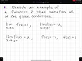 2 2 Limits Sketching a Graph that Satisfies Given Conditions