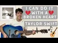 Download Lagu Taylor Swift - I Can Do It With A Broken Heart EASY guitar cover (tabs + chords + lyrics) 🎸🎶🤍