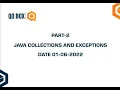 Java Collections And Exceptions Part-2 QO-BOX