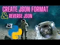 PYTHON HOW TO CREATE JSON FORMAT THEN REVERSE JSON FROM 3 TABLES