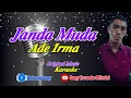 janda_muda_voc_ade_irma_karaoke || @sonykaraokeofficial