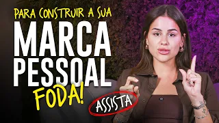 Como FORTALECER sua MARCA PESSOAL e AUMENTAR seu VALOR DE MERCADO | Isabela Matte