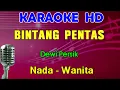 Download Lagu BINTANG PENTAS - Dewi Persik | KARAOKE Nada Wanita | Dangdut Lawas
