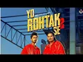 Lagu Yo Rohtak Se 2 (Official Video) | Amit Saini Rohtakiya | New Haryanvi Song 2024|Latest Haryanvi Song