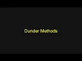 Python Tutorial - Dunder Methods
