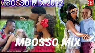 LATEST MBOSSO MIXTAPE 2022 MBOSSO Ft DJ CARLII NON STOP MIX 