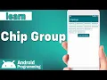 Chip Group in android - use Chip Group to contain some views and automatically go to next row