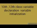 10th class new book ch 1 variable declaration initialization