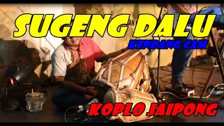 Download SUGENG DALU versi KOPLO JAIPONG (Kendang Cam) CAK DWI KENANGA INDAH MP3