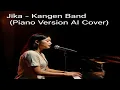 Download Lagu 💔 Jika - Kangen Band | Piano Cover yang Selalu Nemenin Saat Galau Tengah Malam 😭
