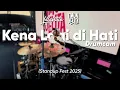 Lagu LALAHUTA \u0026 TIMUN JELITA - KENA LAGI DI HATI ( Live at Standupindo fest2025 ) : Boni Eko Drumcam