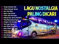 Download Lagu LAGU POP LAWAS INDONESIA NOSTALGIA 80-90AN | LAGU NOSTALGIA TEMAN SETIA DI PERJALANAN- LAGU KENANGAN