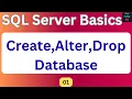 Create Alter Drop Database in SQL Server