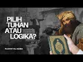 Download Lagu PILIH MANA: Percaya Pada TUHAN atau Percaya Pada OTAKMU Sendiri? (Debat Filsafat vs Agama)