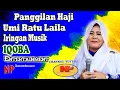 Umi Rt. Laila/Panggilan Haji/Iqoba Entertainmnet