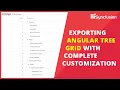 Exporting Angular Tree Grid with Complete Customization
