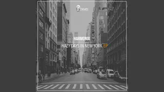 hazy days in new york deep souls remix 