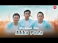 Download Lagu Marbisuk Trio - Akka Poda (Official Music Video)