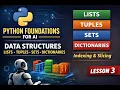 Python Foundations for AI Data Structures - Lists Tuples Sets Dictionaries Lesson 3