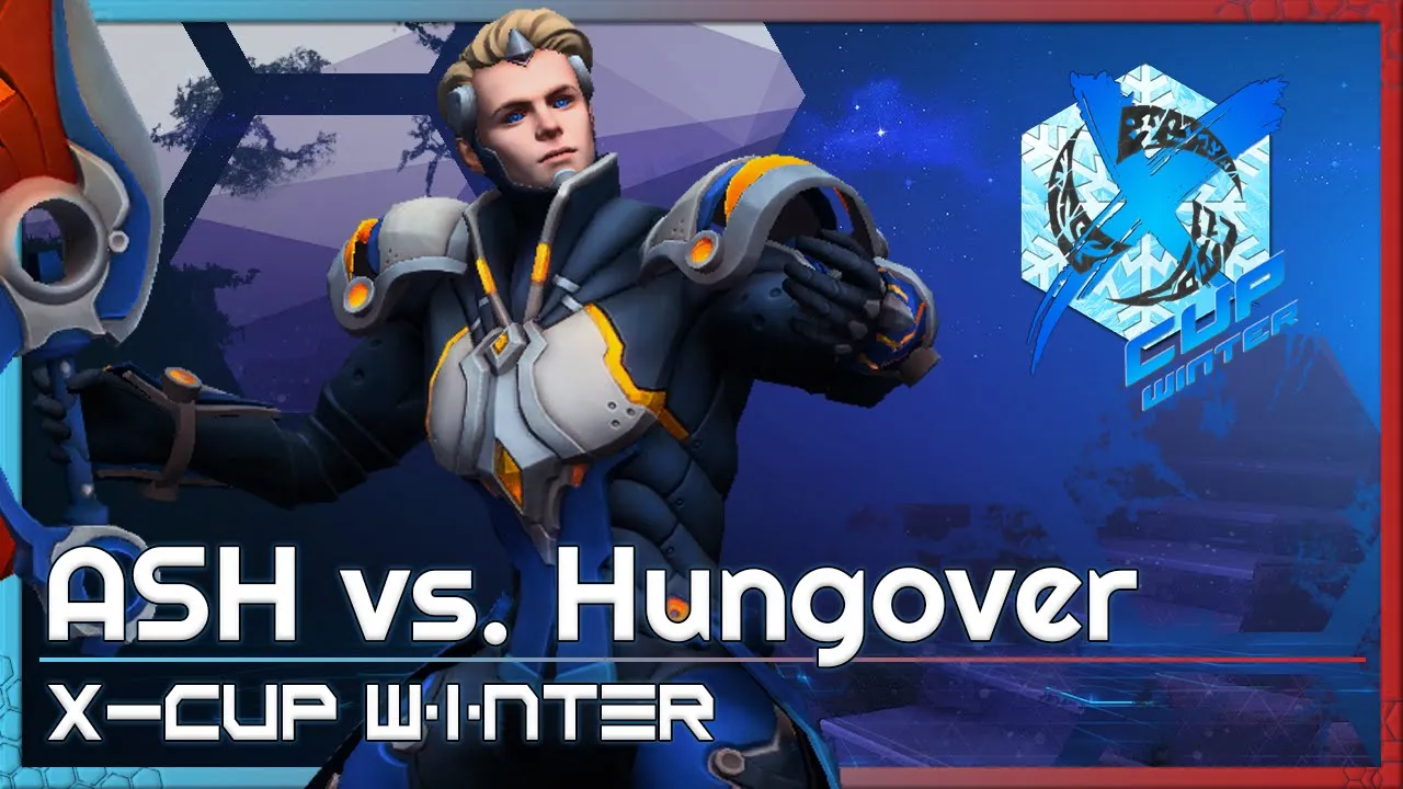 ASH vs. Hungover - X-Cup Winter Q5 - Heroes of the Storm Tournament