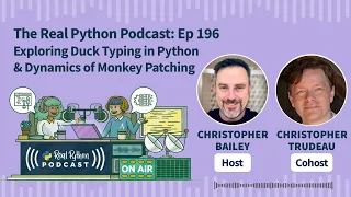 Exploring Duck Typing in Python Dynamics of Monkey Patching Real Python Podcast