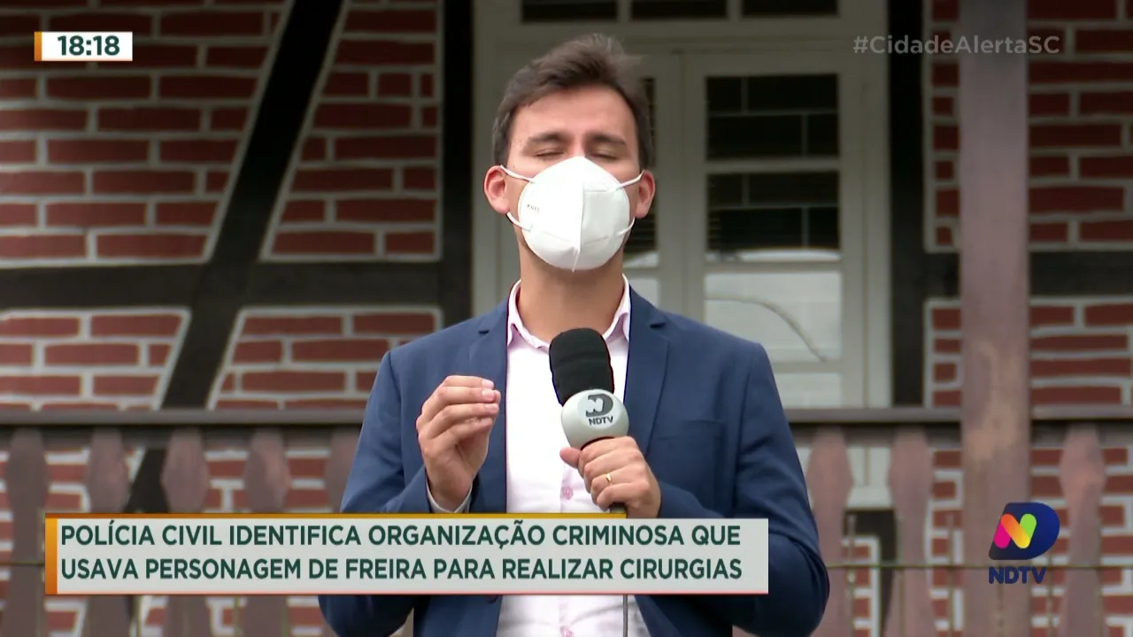 Polícia identifica organização criminosa que usava personagem de freira para realizar cirurgias