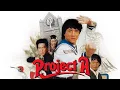 Download Lagu Project A (1983) Movie Full || Jackie Chan, Sammo Hung, Yuen Biao || Review and Facts
