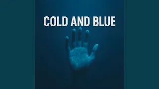 Cold and Blue