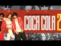 Lagu Coca Cola 2 - Tony Kakkar, Neha Kakkar, Junior Official Video