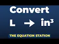 How to convert liters to cubic inches Physics Practice Problem