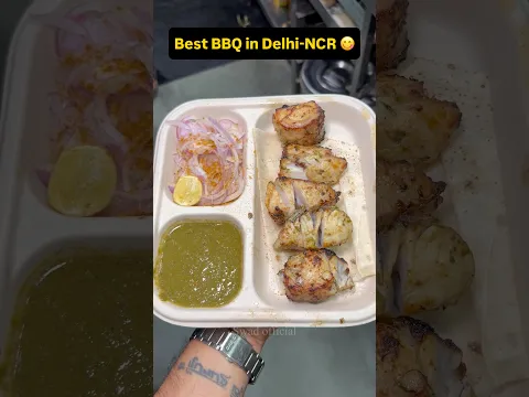 Best BBQ in Delhi-NCR 😋 Aapne try Kiya 🙌 #viral #bbq #explore #streetfood #ytshorts