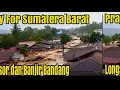 Lagu RANAH MINANG BERDUKA! Suasana Mencekam: Rekaman Banjir Bandang dan Longsor di Sumatera Barat