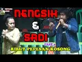 Download Lagu FULL..!! NENGSIH SADI RIBUT PEPESAN KOSONG DRAMA TARLING NENGSIH JOSS MALAM PART. 1