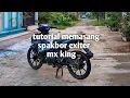Download Lagu tutorial dan tips memasang spakbor exiter di mx king #mxking #exiter