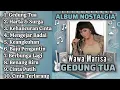 Download Lagu WAWA MARISA FULL ALBUM NOSTALGIA II GEDUNG TUA ALBUM DANGDUT TERPOPULER II DANGDUT LAWAS