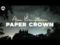 Alec Benjamin - Paper Crown | Lyrics