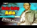 Download Lagu Pryce Armah - Baby Baby Ada - Nigerian Highlife Music
