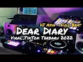 Download Lagu DJ DEAR DIARY KU INGIN BERCERITA FULL BEAT VIRAL TIKTOK TERBARU DJ ASIA REMIX
