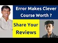 Error Makes Clever Academy Software Courses Worth or Not Reviews Feedback Tamil