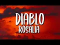 Download Lagu Rosalia - DIABLO (Letra/Lyrics)